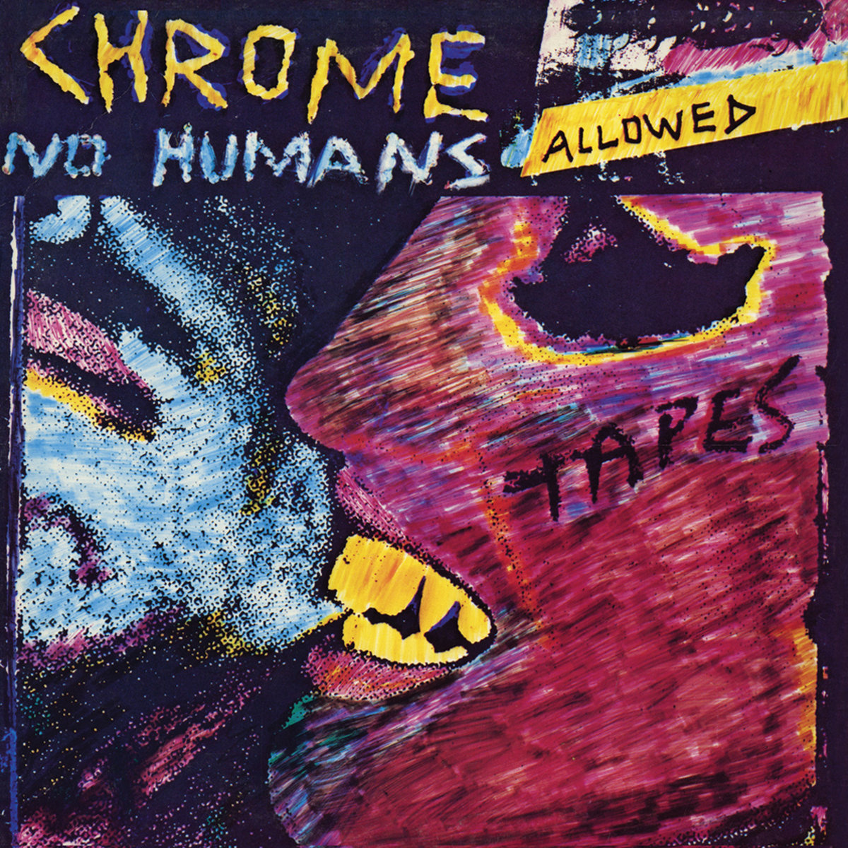 CHROME — NO HUMANS ALLOWED