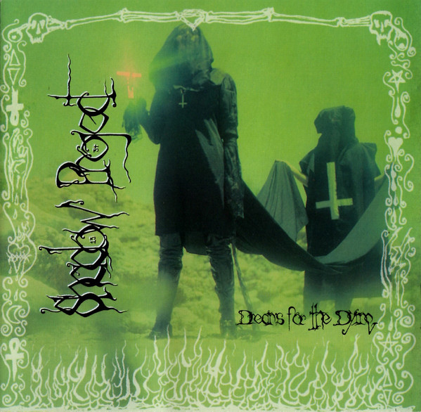 SHADOW PROJECT — DREAMS FOR THE DYING