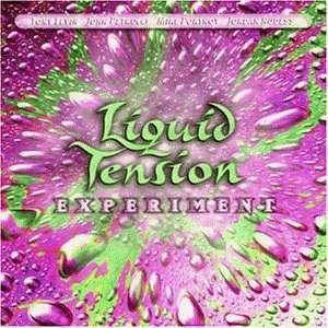 LIQUID TENSION EXPERIMENT — LIQUID TENSION EXPERIMENT