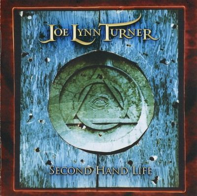 JOE LYNN TURNER — SECOND HAND LIFE