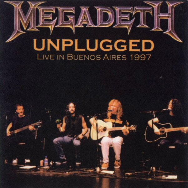 MEGADETH — UNPLUGGED