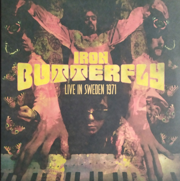 IRON BUTTERFLY — LIVE IN SWEDEN 1971