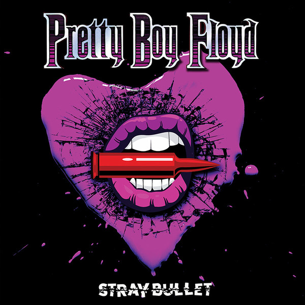 PRETTY BOY FLOYD — STRAY BULLET