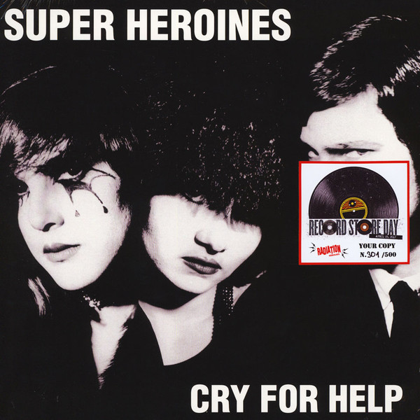 SUPER HEROINES — CRY FOR HELP