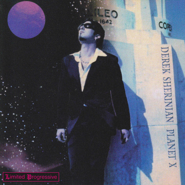 DEREK SHERINIAN — Planet X