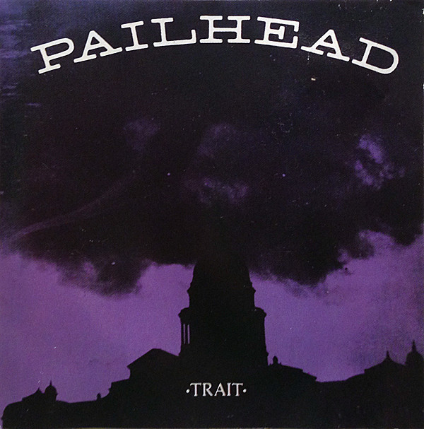 PAILHEAD — TRAIT