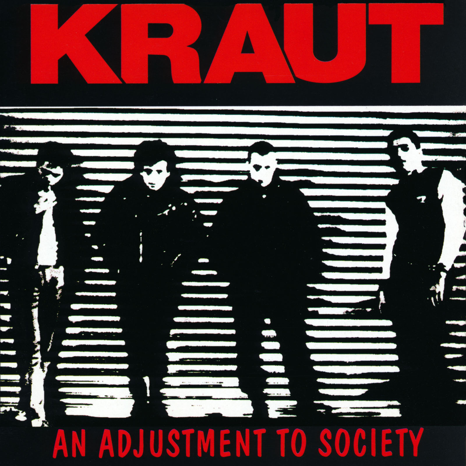 KRAUT — AN ADJUSTMENT TO SOCIETY
