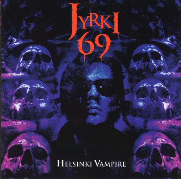JYRKI 69 — HELSINKI VAMPIRE