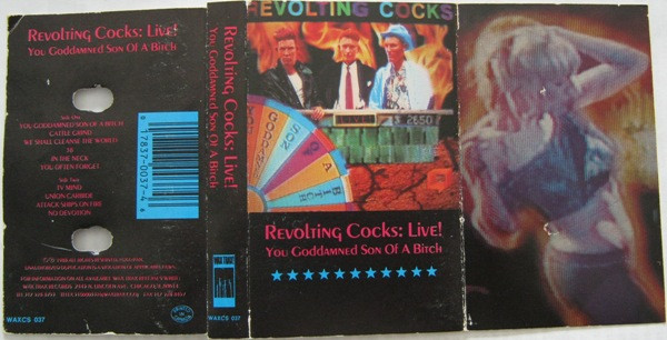 REVOLTING COCKS — Live! You Goddamned Son Of A Bitch