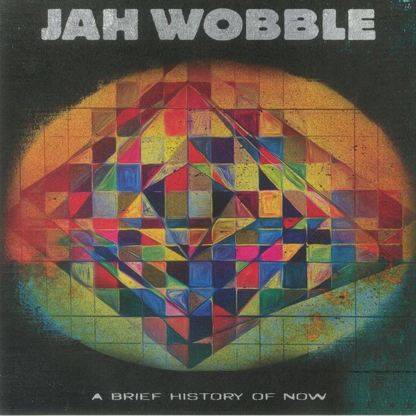 JAH WOBBLE — A Brief History Of Now (Orange Vinyl)