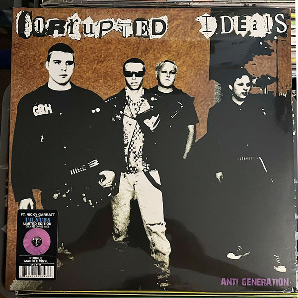 CORRUPTED IDEALS — Anti-Generation