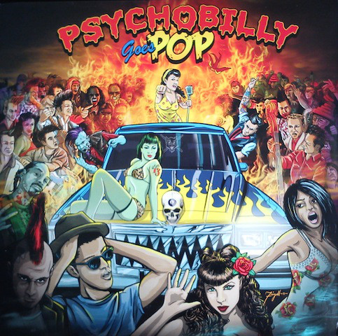 VARIOUS ARTISTS — PSYCHOBILLY GOES POP