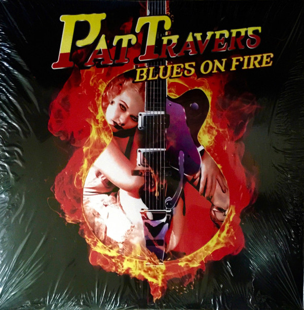 PAT TRAVERS — Blues On Fire