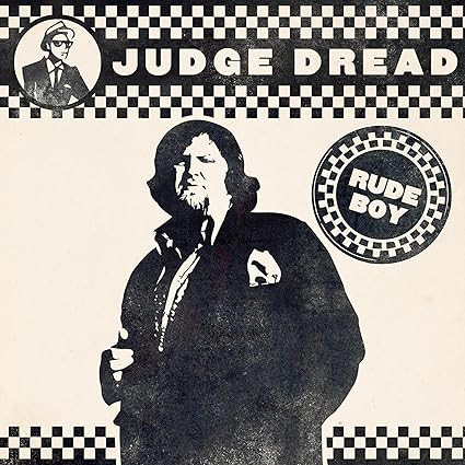 JUDGE DREAD — RUDE BOY