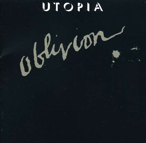 UTOPIA — OBLIVION