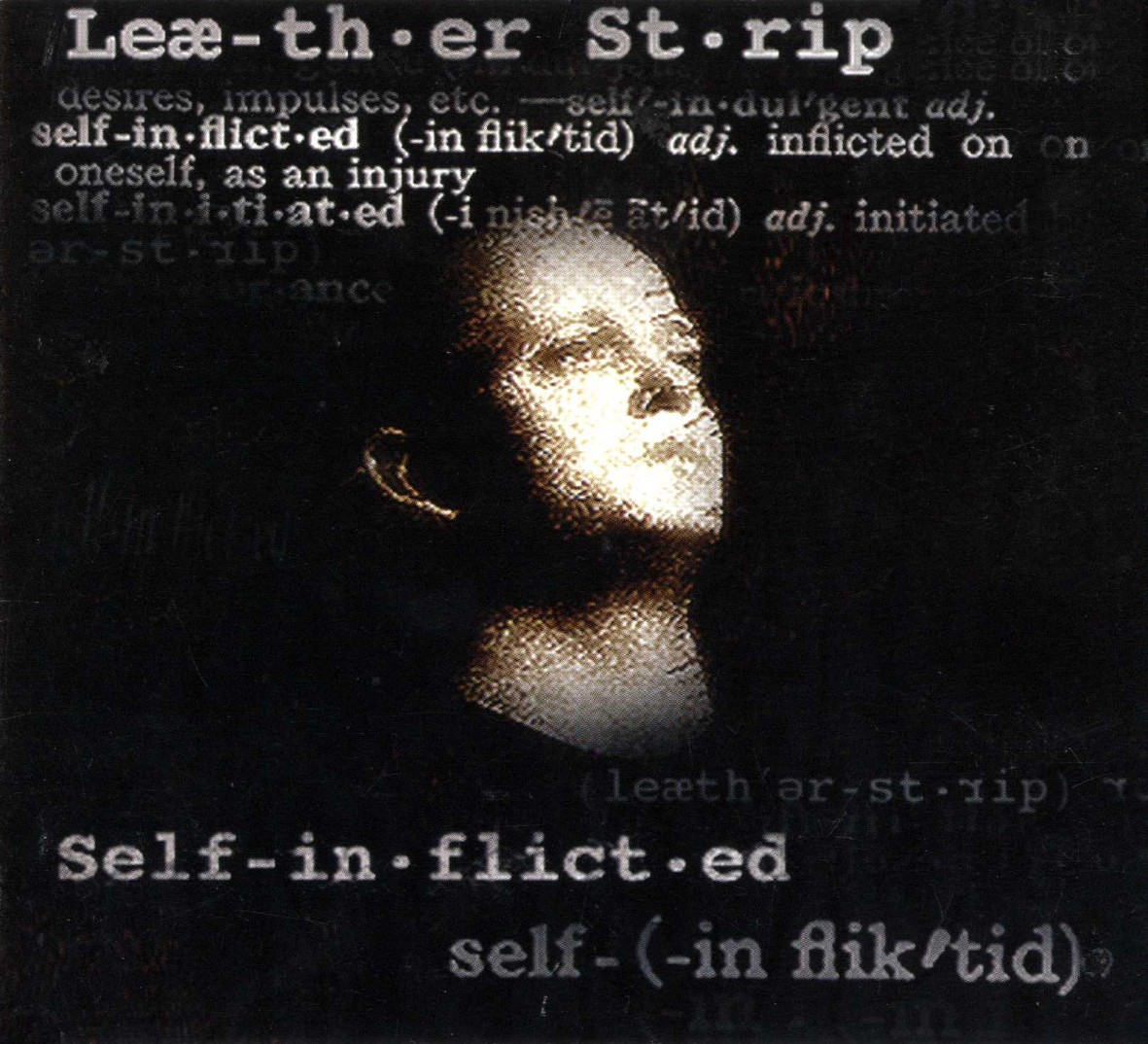 LEAETHER STRIP — Self-Inflicted