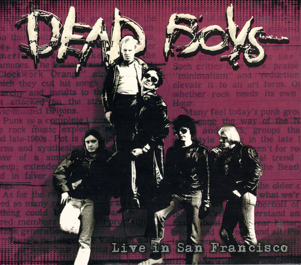 DEAD BOYS — LIVE IN SAN FRANCISCO