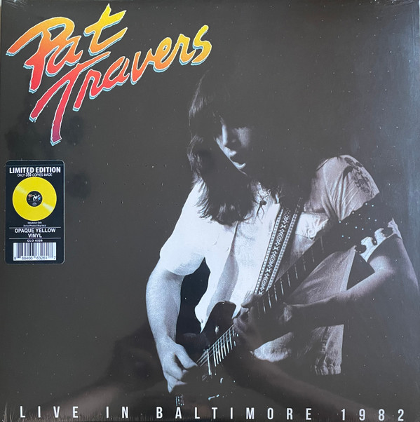 PAT TRAVERS — LIVE IN BALTIMORE 1982