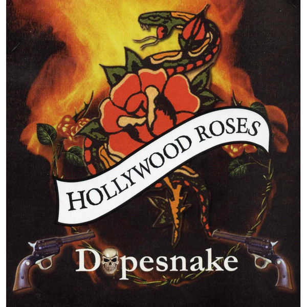 HOLLYWOOD ROSES — DOPESNAKE