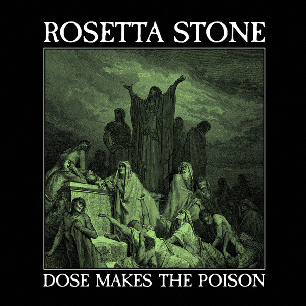 ROSETTA STONE — DOSE MAKES THE POISON