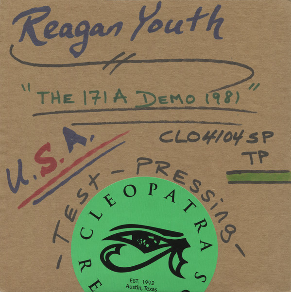 REAGAN YOUTH — The 171A Demo 1981