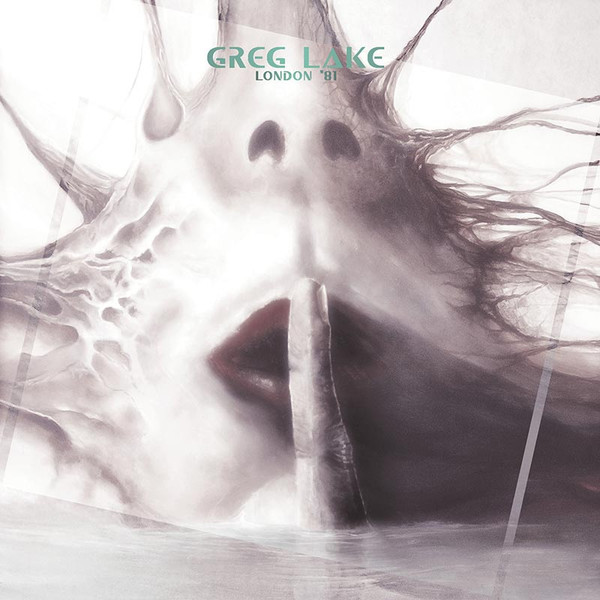 GREG LAKE — LONDON 81