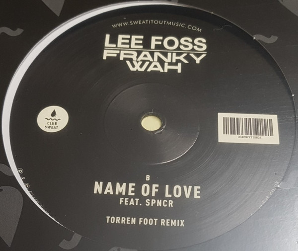 Lee Foss & Franky Wah — Name Of Love (Feat. SPNCR)