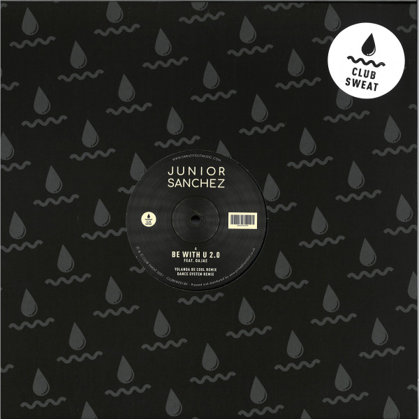 Junior Sanchez — Be With U 2.0