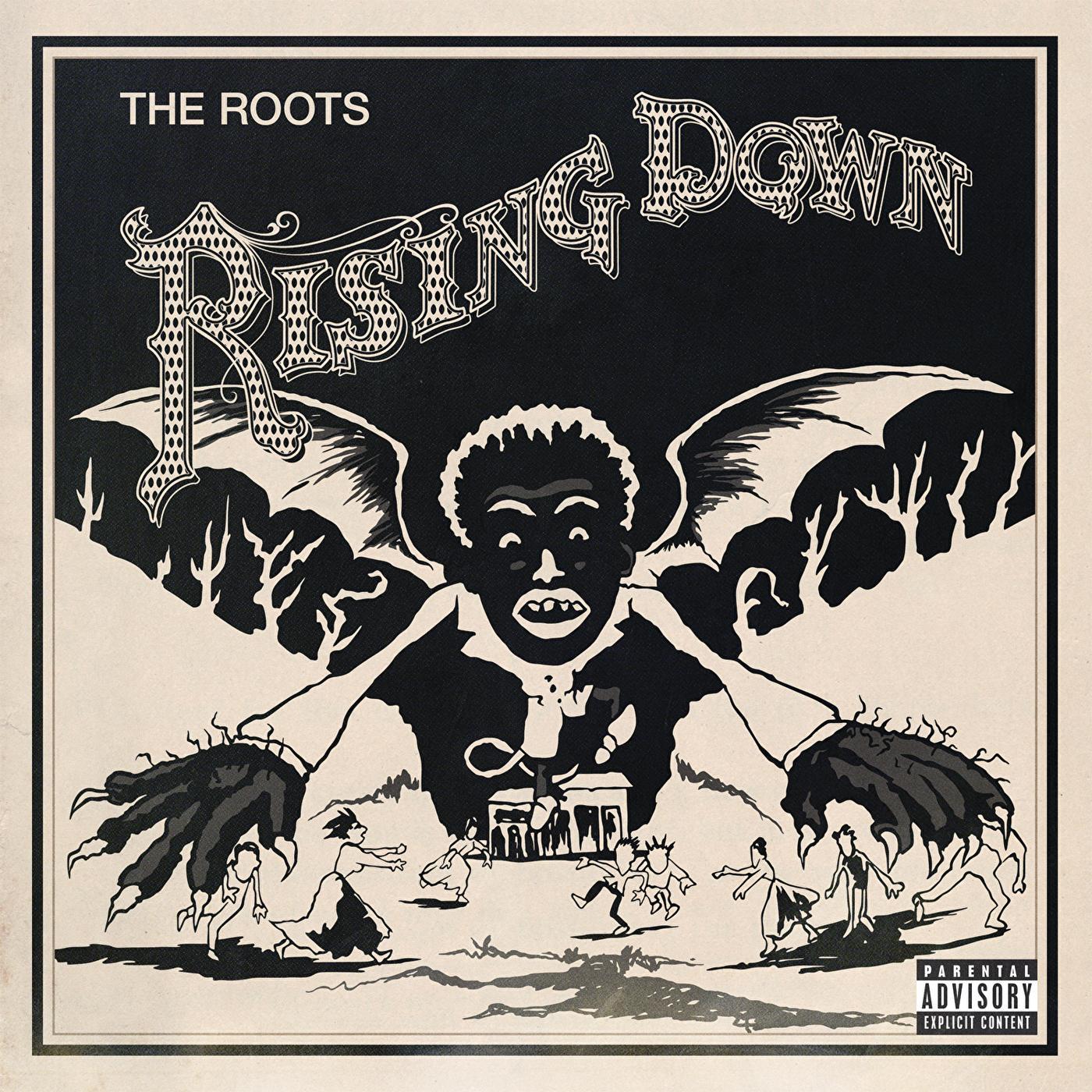 ROOTS THE — RISING DOWN