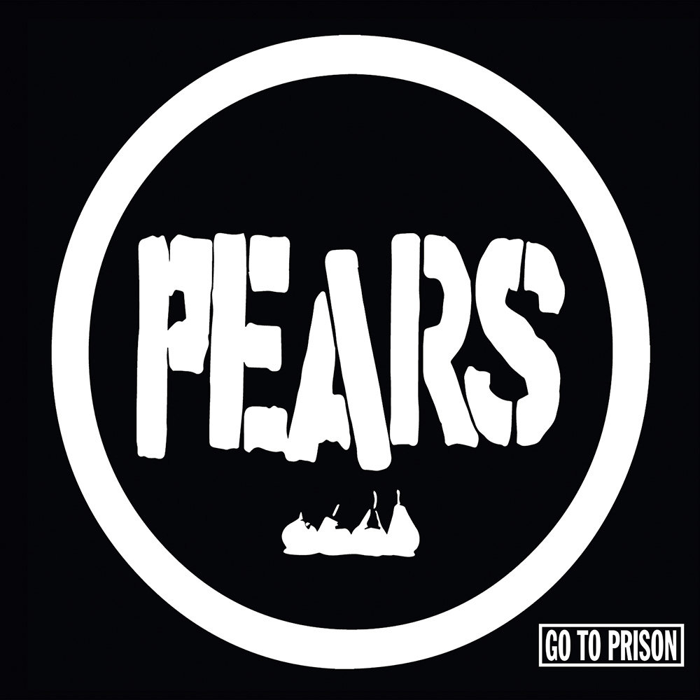 PEARS — GO TO PRISON