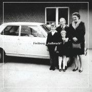 FREIBURG — AUFBRUCH