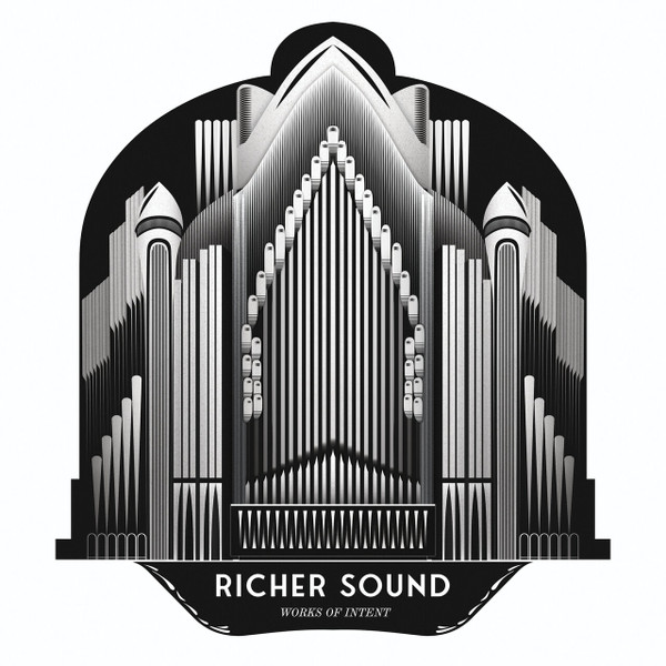 WORKS OF INTENT — Richer Sound