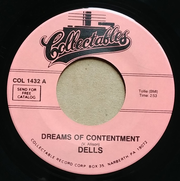 DELLS — Dreams Of Contentment / Zing Zing Zing