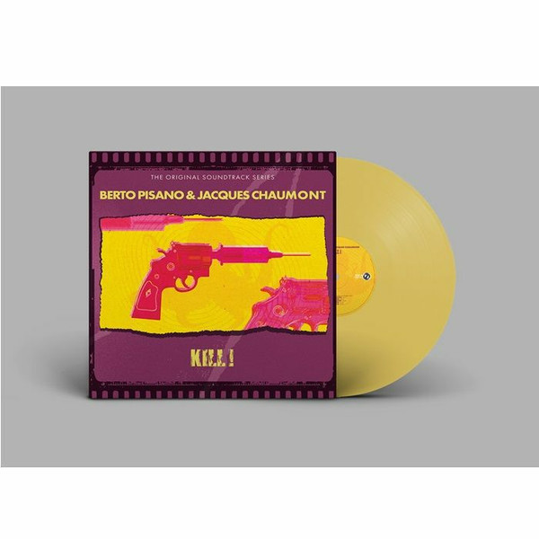 PISANO BERTO&CHAMONT JACQUES — Kill - Original Soundtrack (Transparent Yellow Vinyl)