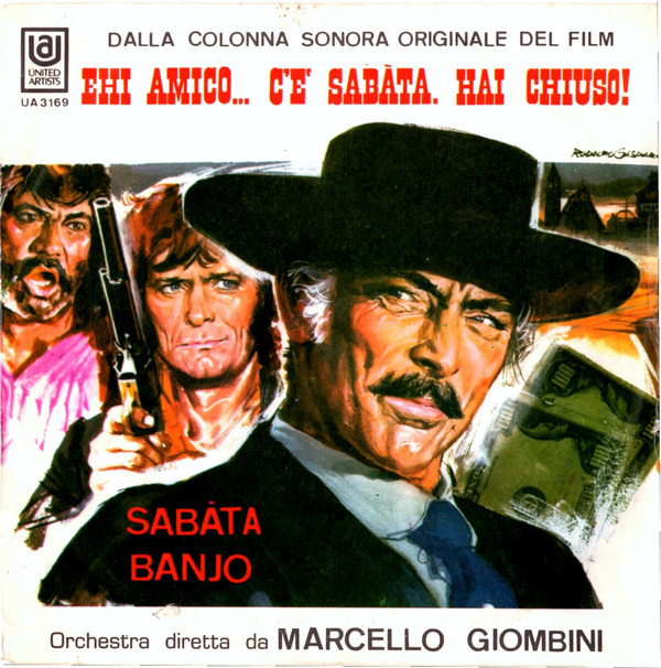 MARCELLO GIOMBINI — Ehi Amico... CE Sabata. Hai Chiuso!