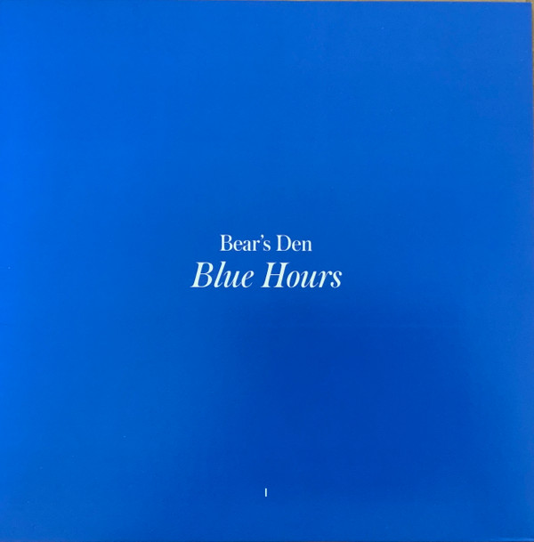 BEARS DEN — BLUE HOURS