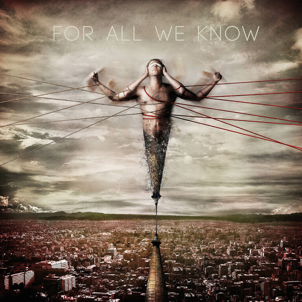 FOR ALL WE KNOW — For All We Know