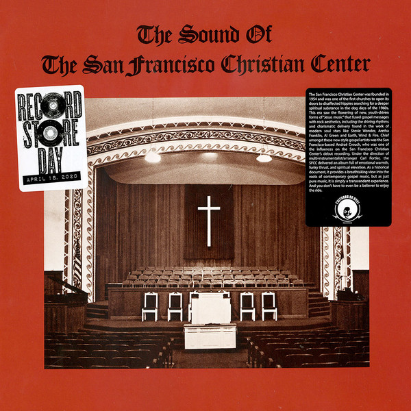 SAN FRANSICO CHRISTIAN CENTER CHOIR — THE SOUND OF THE SAN FRANCISCO CHRISTIAN CENTE