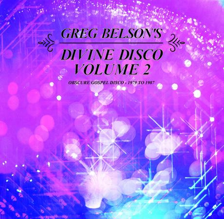 VARIOUS ARTISTS — GREG BELSON√àS DIVINE DISCO VOLUME TWO: OBSCURE