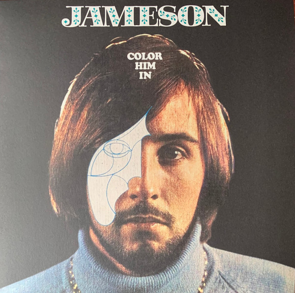 JAMESON — Color Him In