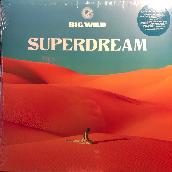 BIG WILD — SUPERDREAM