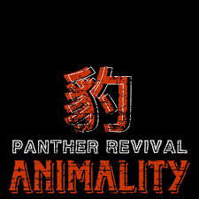 PANTHER REVIVAL — ANIMALITY