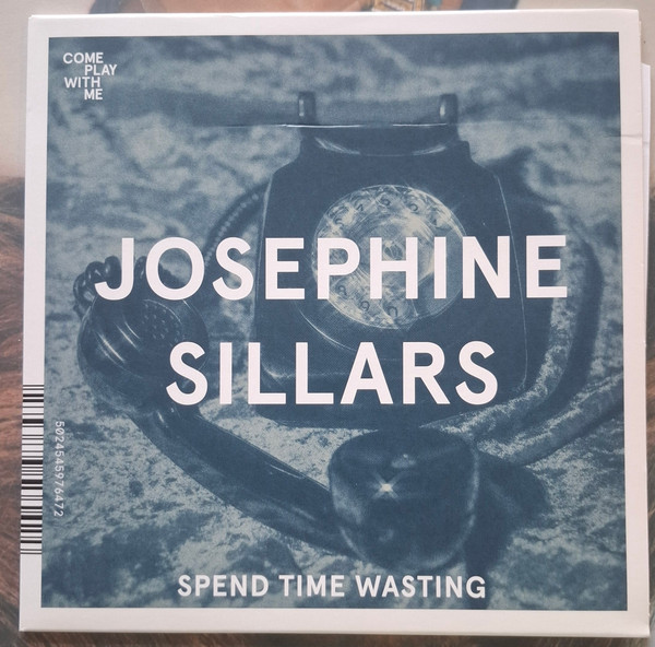 FUZZ LIGHTYEAR / JOSEPHINE SILLARS — Dense Worship / Spend Time Wasting
