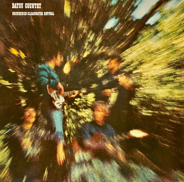 Creedence Clearwater Revival — Bayou Country