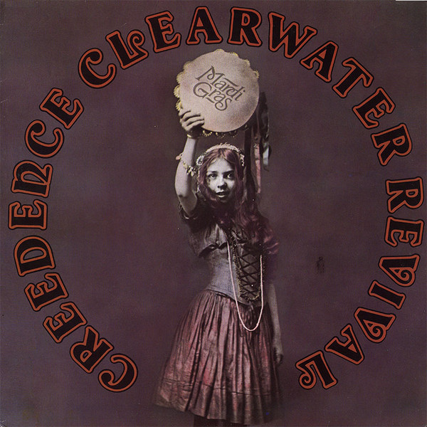 Creedence Clearwater Revival — Mardi Gras