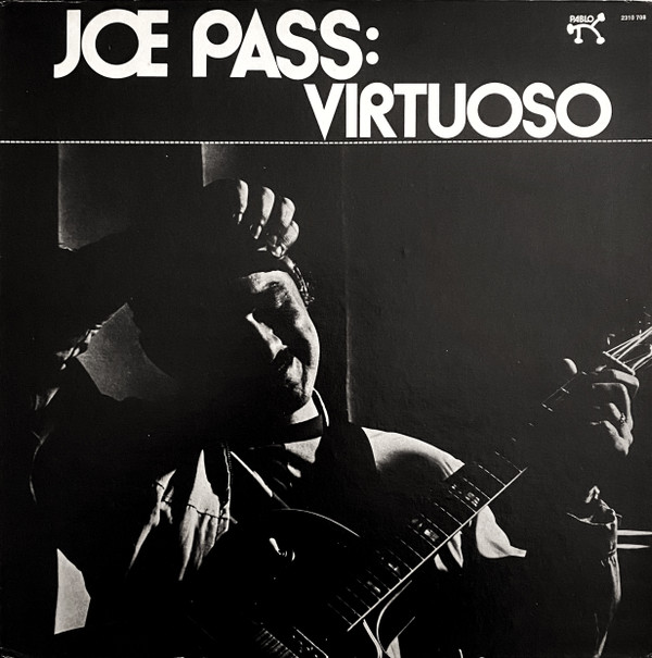 Joe Pass — Virtuoso