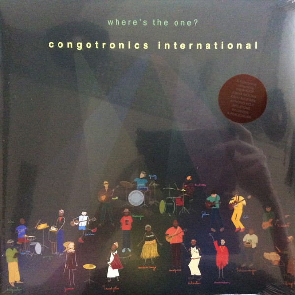 CONGOTRONICS INTERNATIONAL FEAT. DEERHOOF & JUANA — WHERES THE ONE