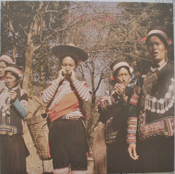 KINK GONG — Voices
