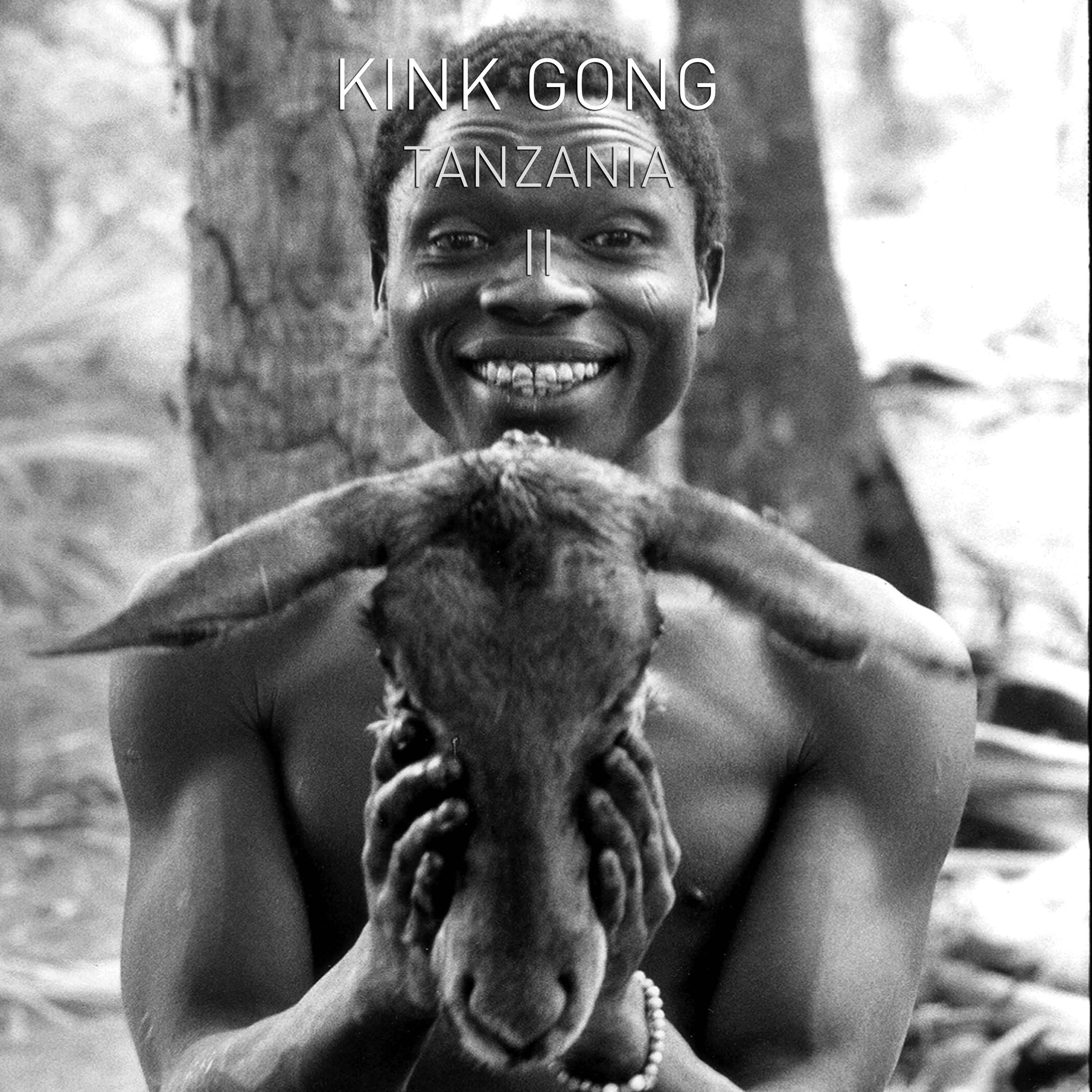 KINK GONG — TANZANIA 2