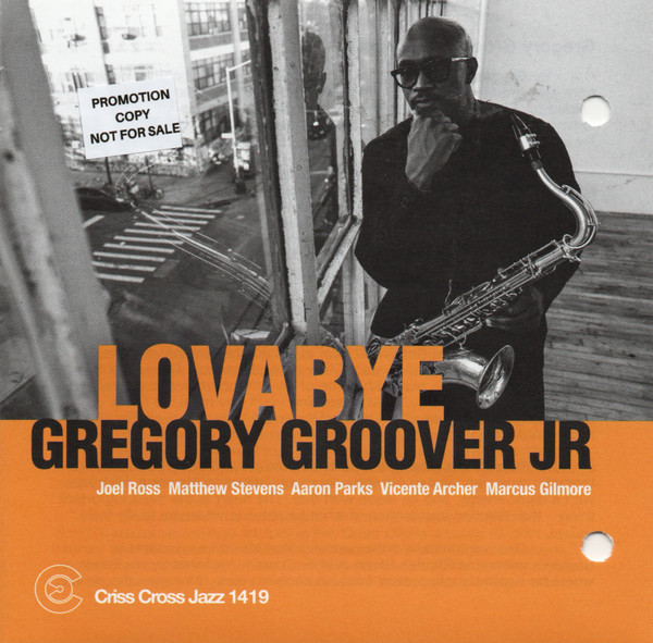 GREGORY GROOVER JR. — LOVABYE